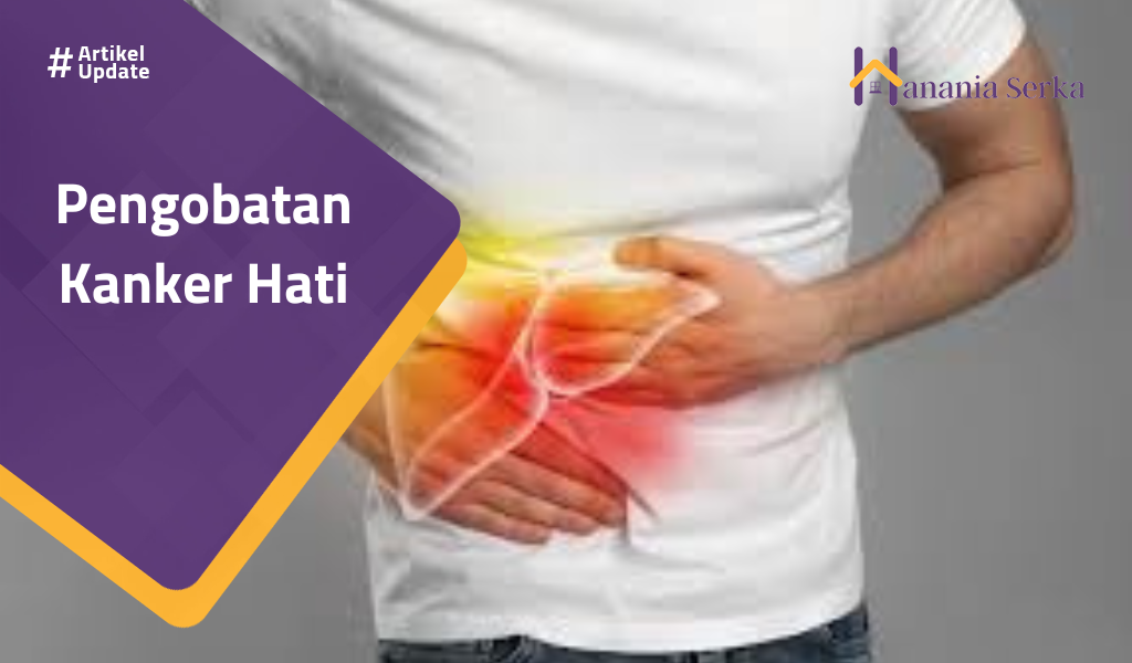 Read more about the article Pengobatan Kanker Hati