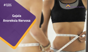 Read more about the article Gejala Anoreksia Nervosa