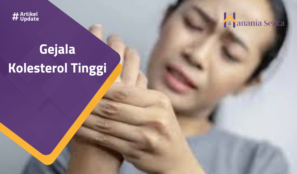 You are currently viewing Gejala Kolesterol Tinggi