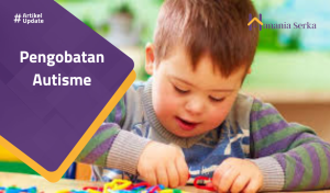 Read more about the article Pengobatan Autisme