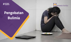 Read more about the article Pengobatan Bulimia