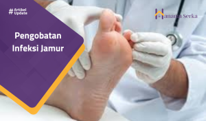 Read more about the article Pengobatan Infeksi Jamur