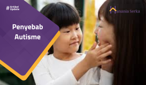 Read more about the article Penyebab Autisme