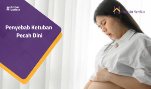 Read more about the article Penyebab Ketuban Pecah Dini