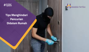 Read more about the article Tips Menghindari Pencurian Didalam Rumah