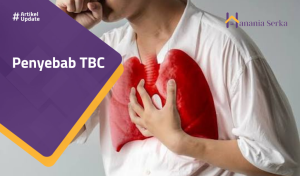 Read more about the article Penyebab TBC